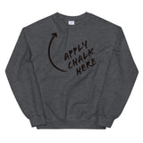 Apply Chalk Here Sweatshirt - Black Ink